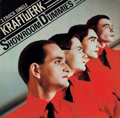 Kraftwerk showroom dummies - kraftwerk,