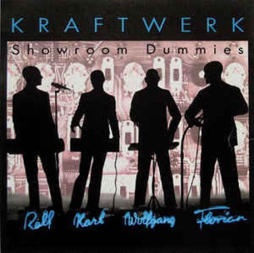 Kraftwerk showroom dummies - -,
